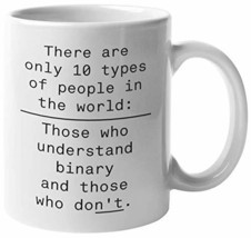 Those Who Understand Binary And Those Who Don&#39;t Programming Language Humor Coffe - £15.48 GBP+