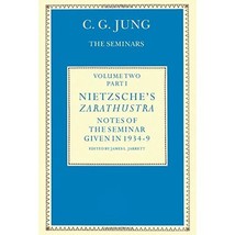 Nietzsche&#39;s Zarathustra: Notes of the Seminar given in 1934-1939 by C.G.Jung Jun - $146.00