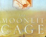 [Uncorrected Proofs] The Moonlit Cage by Linda Holeman / 2007 Historical... - £4.54 GBP