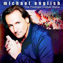 The Prodigal Comes Home [Audio CD] Michael English - $5.04