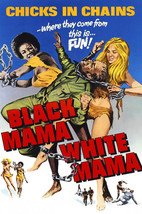 Pam Grier and Margaret Markov in Black Mama White Mama Classic Art in Ch... - $23.99