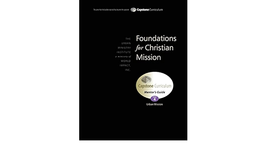 Foundations for Christian Mission, Mentor&#39;s Guide: Capstone Module 4, En... - $65.00