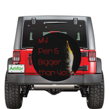 My Pen Is Bigger Fun Funny Universal Spare Tire Cover Size 32 inch For Jeep SUV  - £35.27 GBP