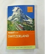 SWITZERLAND FODORS TRAVEL GUIDE Book Fodor&#39;s MAPS Attractions SWISS ALPS... - £11.90 GBP