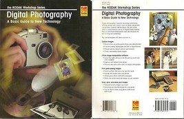 Digital Photography: A Basic Guide to New Technology - Kodak Workshop Series - £9.43 GBP