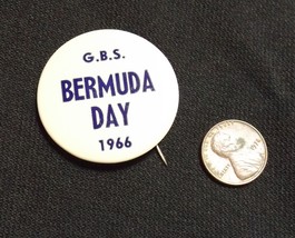 Glenbrook South High School (GBS) 1966 BERMUDA DAY Pin - $28.00