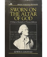 Sworn On The Altar Of God: A Religious Biography Of Thomas Jefferson - $556.59 MXN
