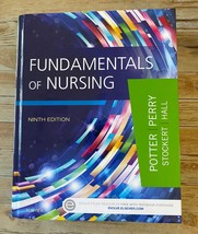 Fundamentals Of Nursing Ninth Edition Trade Paperback By Potter And Perry - £45.96 GBP