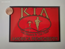 3.5X5&quot; Decal Sticker Kia The Brave &amp; The Free America Remembers - $9.98