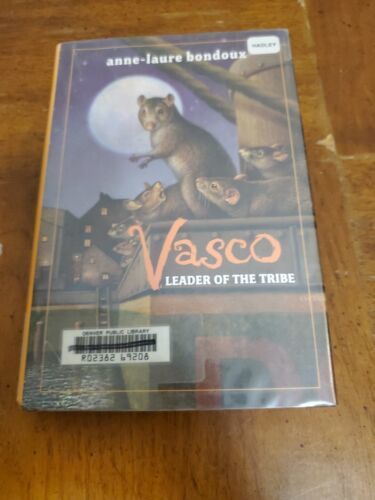 Vasco, Leader of the Tribe by Anne-Laure Bondoux (2007, Hardcover) - $7.66