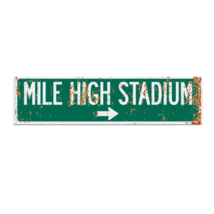 Retro Mile High Stadium Road Sign - £22.65 GBP