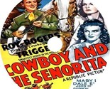 Cowboy And The Senorita (1944) Movie DVD [Buy 1, Get 1 Free] - $9.99