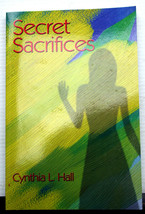 SECRET SACRIFICES signed first edition Cynthia . Hall 2007 pedophilia mystery - £9.69 GBP