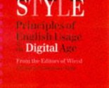 Wired Style: Principles of English Usage in the Digital Age Hale, Consta... - $2.93