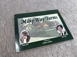 Milky Way Farms A History by Johnny Phelps 4th Edition 1991 Pulaski, TN ... - $49.49