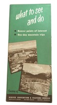 1940s Denver Convention &amp; Visitor&#39;s Bureau See &amp; Do Travel Brochure &amp; Map - $11.54