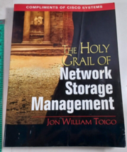 The Holy Grail Of Network Storage Management By Jon William Toigo Good - £4.11 GBP