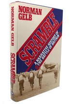 Norman Gelb SCRAMBLE A Narrative History of the Battle of Britain 1st Edition 1s - £50.97 GBP
