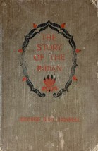 The Story of the Indian by George Bird Grinnell / 1919 Hardcover - £17.84 GBP