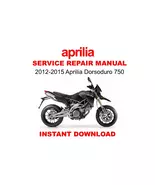 2012-2015 Aprilia Dorsoduro 750 Factory Service Repair Workshop Manual - €14,75 EUR