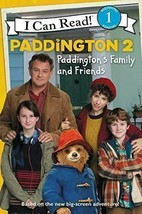 Paddington 2: Paddington&#39;s Family and Friends (I Can Read, Level 1) - £5.41 GBP
