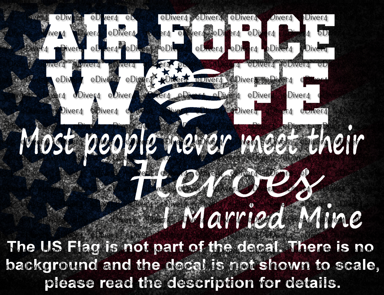 Air Force Wife Most People Never Meet Their Heroes I Married Mine US Made - $6.23+