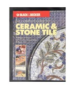 The Complete Guide to Ceramic & Stone Tile Techniques & Projects Paperback - $106.28 MXN