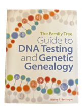 Guide to DNA Testing and Genetic Genealogy Family Tree Ancestry Bettinger Book  - £10.43 GBP