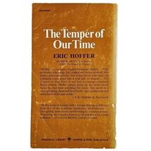 The Temper of Our Time by Eric Hoffer 1969 Perennial Paperback Sociology image 2
