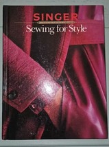 Singer Sewing Reference Library Sewing for Style Singer Sewing Staff Har... - $18.81