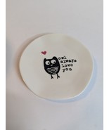 Natural Life Ceramic Dish Owl Always Love You” - Jewelry Rings Change - €9,39 EUR