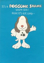 Vintage Get Well Card Dog Doggone Shame Ambassador Cards - £5.53 GBP