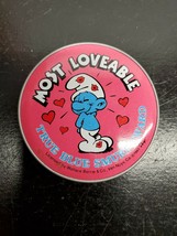 Vintage 1983 Wallace Berrie &amp; Co. Smurf Most Loveable 2 Inch Button - £6.57 GBP