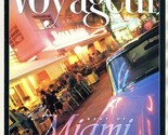 Voyageur Magazine Feb Mar Apr 1999 Miami Cover Carlson Hospitality World... - $14.59