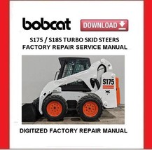 BOBCAT S175 / S185 TURBO Skid Steer Loaders Service Repair Manual  - $25.00