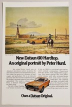 1973 Print Ad New Datsun 610 Hardtop Oil Field Peter Hurd Painting - $12.27