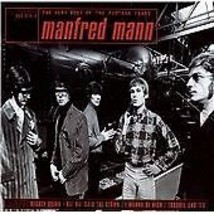 Manfred Mann : The Very Best of the Fontana Years CD (1998) Pre-Owned - £11.75 GBP