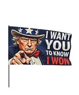 PRESIDENT DONALD TRUMP UNCLE SAM &quot;I WANT YOU TO KNOW I WON&quot;  36X60 FLAG - £38.60 GBP