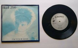 Blue Zoo I&#39;m Your Man 7&quot; Vinyl Record Synth-Pop New Wave 1982 UK Import MAG 224 - £8.57 GBP