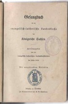 Lutheran Songbook Gesangbuch Lutherische Hymnal Saxen 1887 - £78.70 GBP
