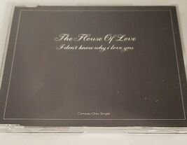 I Don't Know Why I Love You by The House of Love CD Single 1989 Import - $11.99