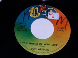 Don Williams The Shelter Of Your Eyes Playin Around 45 Rpm Record JMI La... - £10.27 GBP