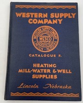 Western Supply Co. Catalog 1930 Hardcover Steam &amp; Mill Supplies Hardware... - £37.31 GBP
