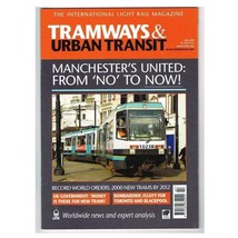 Tramways &amp; Urban Transit Magazine July 2009 mbox2671 Manchester&#39;s united: From &#39; - £4.70 GBP