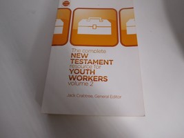 The Complete New Testament Resource for Youth Workers, Volume 2 Free Ship VG - £3.56 GBP