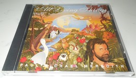 PAUL MICHAEL MEREDITH - ALL LIVING THINGS  (Music CD 1994) - $1.25