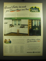1948 General Electric Appliances Ad - General Electric has made your dream  - $18.49