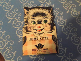 Dime Saver First Valley Bank &quot; Dime Kitty&quot; , copyright 1954 - $15.00