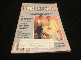 Workbasket Magazine May 1987 Mother&#39;s Day Gifts in Counted Cross Stitch - $7.50