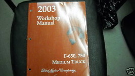 2003 Ford F-650 F650 F 650 F750 750 Medio Camion Servizio Shop Repair Manual OEM - £8.28 GBP